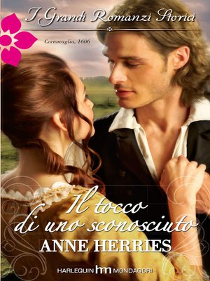 Il tocco di uno sconosciuto by Anne Herries